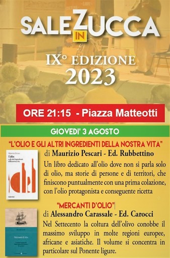 Riva Ligure: giovedì 3 agosto Maurizio Pescari, Franco Roi e Alessandro Carassale ospiti di Sale in Zucca