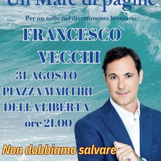 Diano Marina: Francesco Vecchi e i falsi miti del green, ultimo appuntamento per &quot;Un mare di pagine&quot;