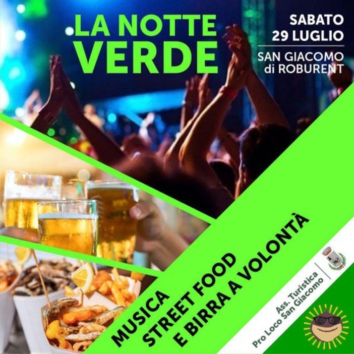 Dal Piemonte: a San Giacomo di Roburent prima edizione de &quot;La Notte Verde&quot; con musica, divertimento, artigianato e street food nella splendida cornice delle montagne