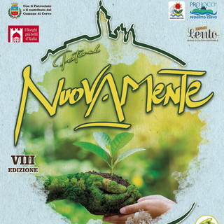 Cervo: eco sostenibilità, nel prossimo fine settimana l'ottava edizione del 'Nuovamente Festival'