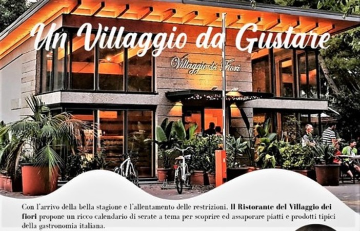 Sabato 2 aprile ultimo appuntamento con le serate gastronomiche al Ristorante Villaggio dei Fiori a Sanremo