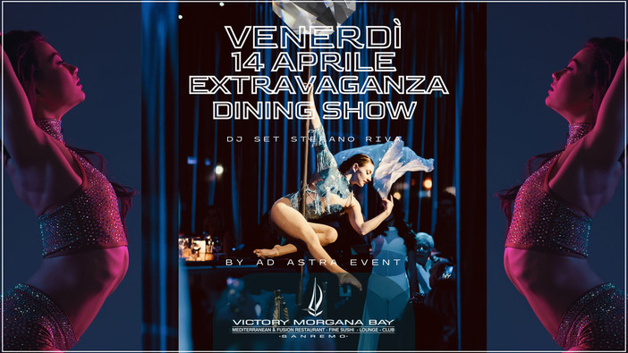 Continuano le serate al Victory Morgana Bay con l'esclusivo format 'Extravaganza Dining Show'