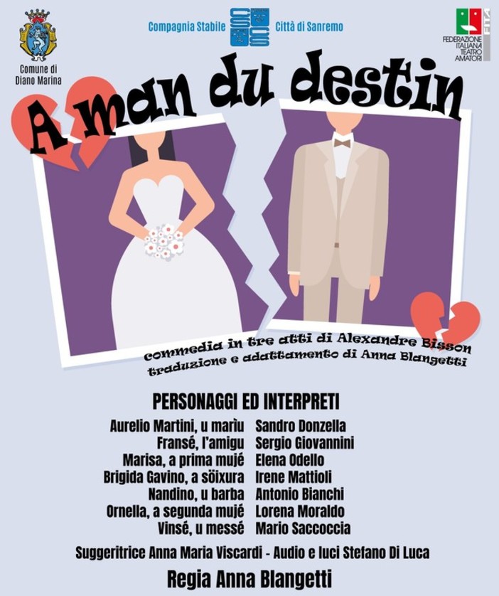 &quot;A Man du destin&quot; in scena al Teatro Concordia di Diano Castello