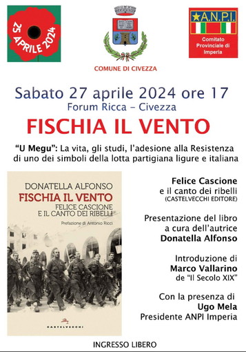 Civezza: presentazione libro di Donatella Alfonso 'Fischia il vento. Felice Cascione e la canzone della libertà'