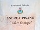 A Dolcedo la mostra di Andrea Pisano &quot;Oltre la siepe&quot;